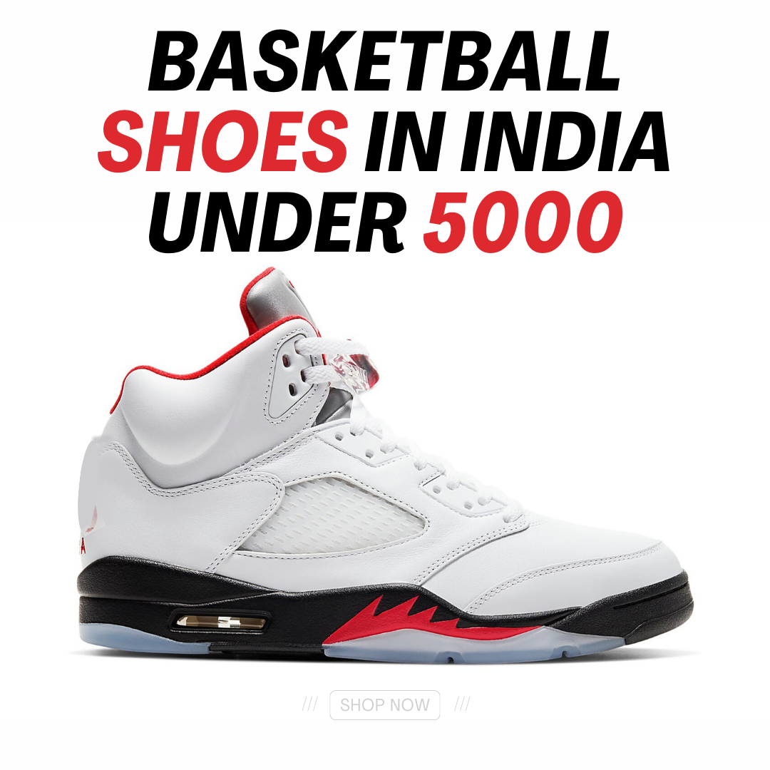 Top Basketball Shoes Under 5000 in India